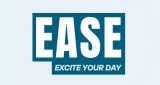 Ease: Excite Your Day!