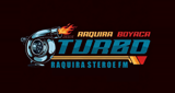 Turbo Ráquira Stereo
