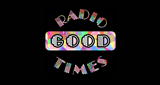 Radio Good Times