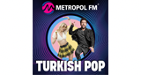 Metropol FM - Turkish Pop