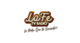 La FE Tv Radio, La Radio Que Te Enciende!!!