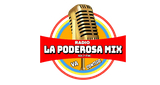 Radio La Poderosa Mix