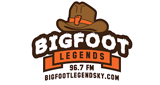 Bigfoot Legends 96.7 FM