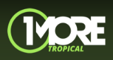 1More - Tropical