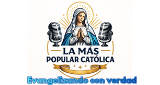 La Mas popular Católica
