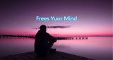 Free Yuor Mind
