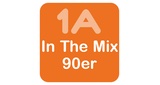 1A In The Mix 90er