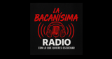 La Bacanisima Radio