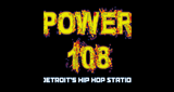 Power 108