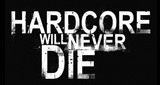 Hardcore Will Never Die