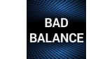 Bad Balance